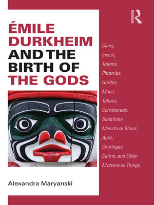 cover image of Émile Durkheim and the Birth of the Gods